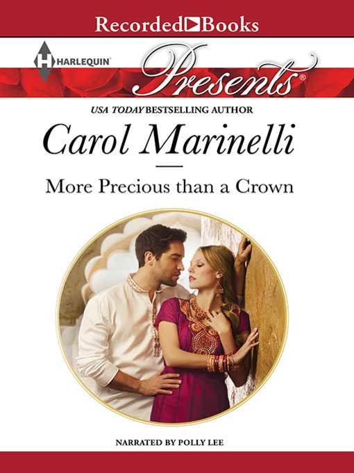 Title details for More Precious than a Crown by Carol Marinelli - Wait list